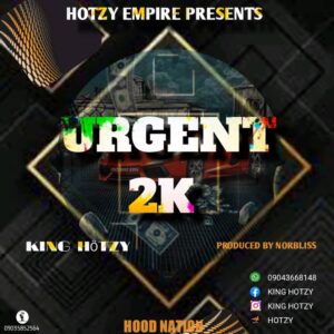 King Hötzy – Urgent 2k