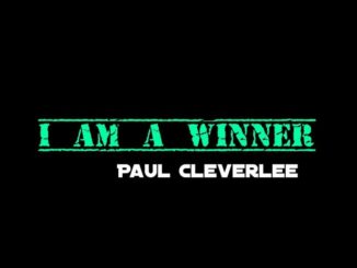 Paul Cleverlee – I Am A Winner