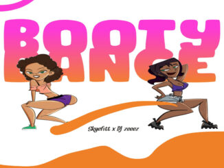 Skyefitt – “Booty Dance” ft. DJ Zeeez