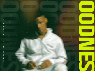 Bhadboi OML – Goodness