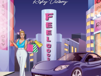 Risky Victory – Feel Good