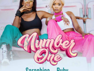Saraphina – Number One Ft. Ruby Afrika