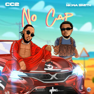 Cc2 – No Cap Ft Nkwasmith