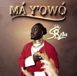 SB Live – Ma Y’owo
