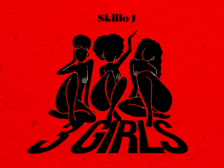Skillo J – 3 Girls