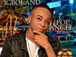Pop Angel - Oyibo Igbo Land