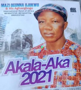 Mazi Ogbonna Ojukwu - Akala Aka