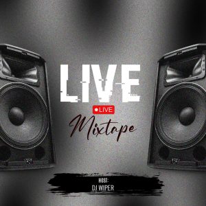 Dj Wiper - Live Mixtape